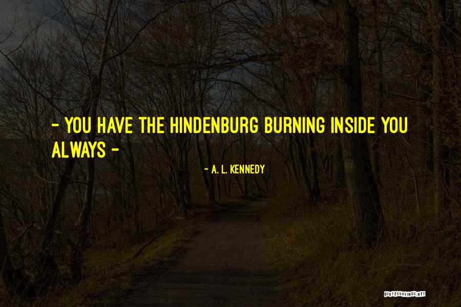 Interdire Vervoeging Quotes By A. L. Kennedy Interdire Vervoeging Quotes By A. L. Kennedy