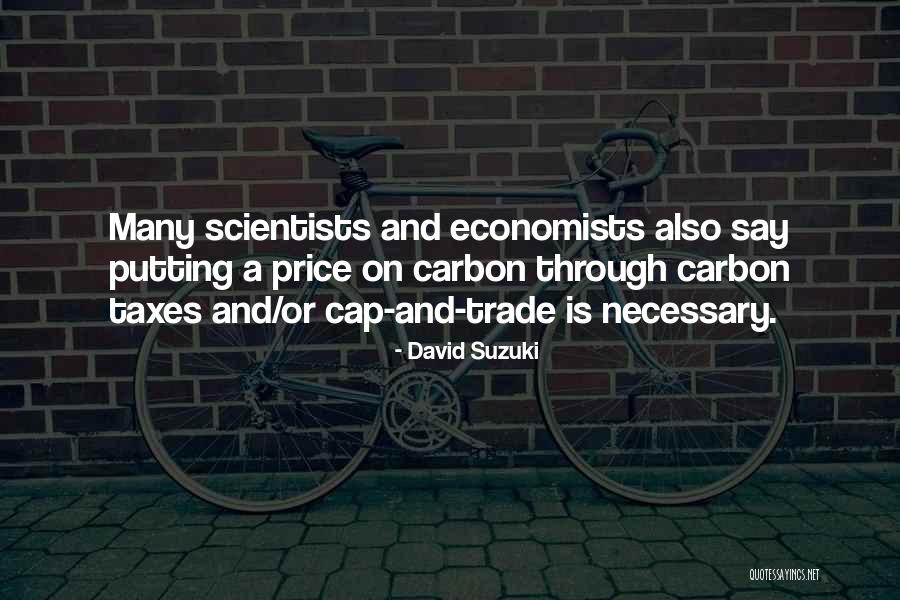 Interdite Means Quotes By David Suzuki Interdite Means Quotes By David Suzuki