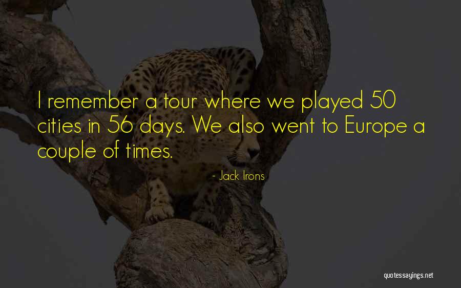 Interdonato Buenos Quotes By Jack Irons Interdonato Buenos Quotes By Jack Irons