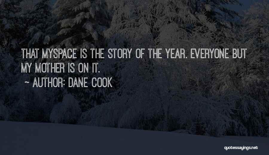 Interesar Forms Quotes By Dane Cook
