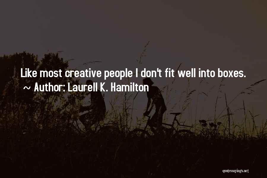 Interesar Forms Quotes By Laurell K. Hamilton