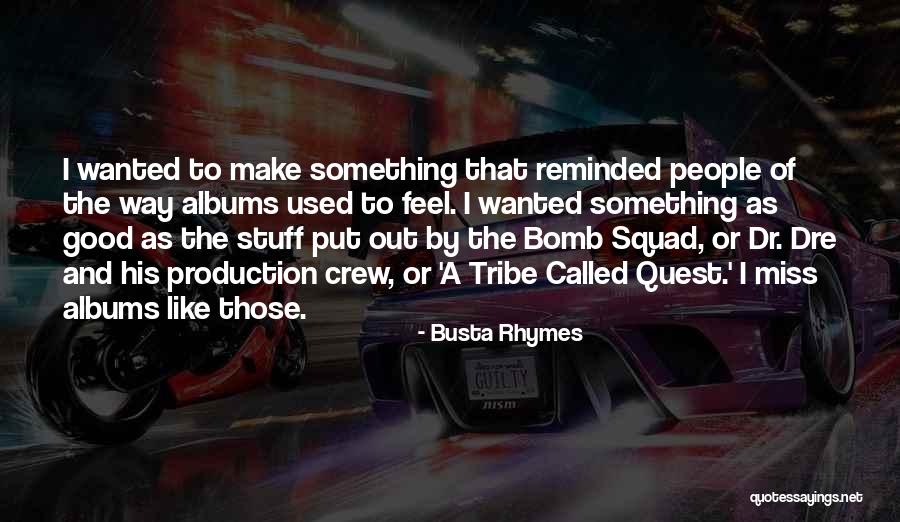 Intereses Moratorios Quotes By Busta Rhymes Intereses Moratorios Quotes By Busta Rhymes