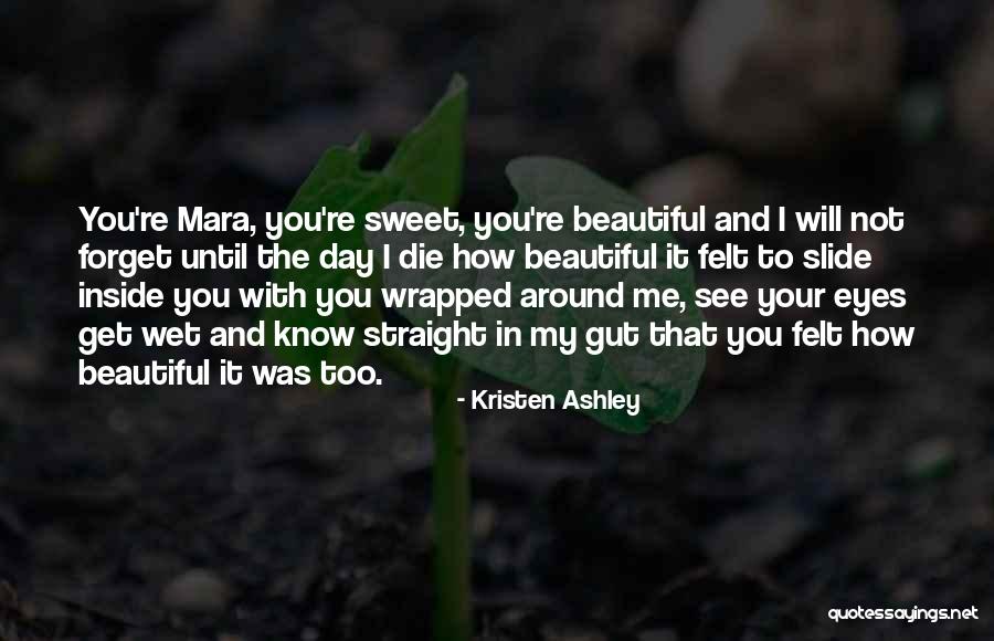 Interessantesten Quotes By Kristen Ashley Interessantesten Quotes By Kristen Ashley