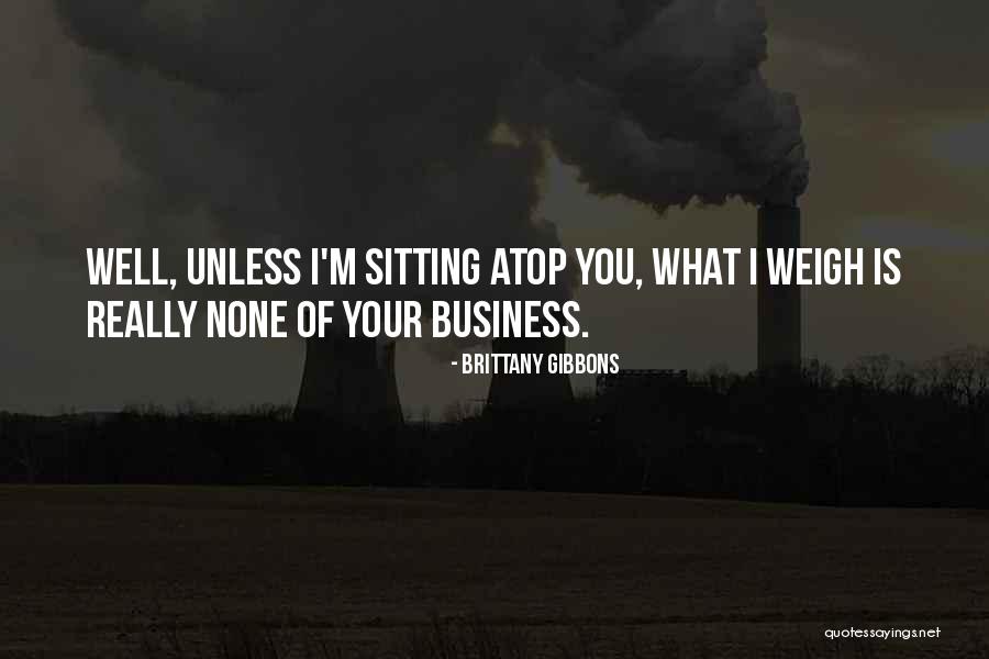 Interessi Di Quotes By Brittany Gibbons Interessi Di Quotes By Brittany Gibbons