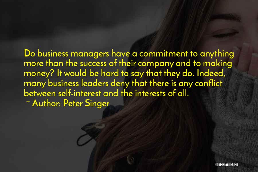 Interest And Commitment Quotes By Peter Singer