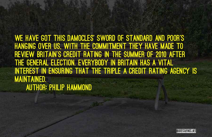 Interest And Commitment Quotes By Philip Hammond