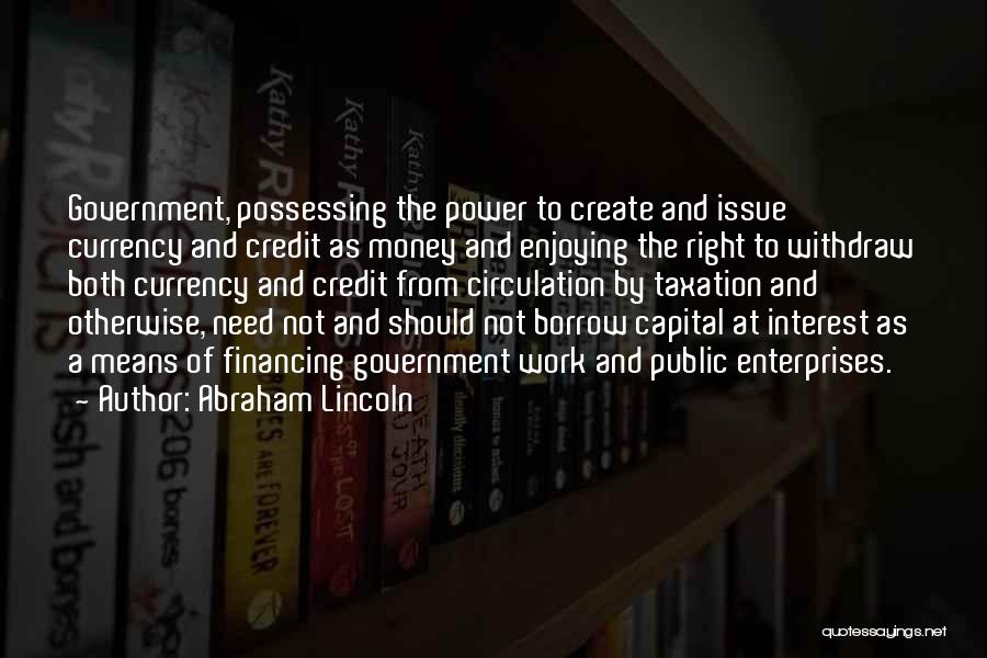 Interest Quotes By Abraham Lincoln