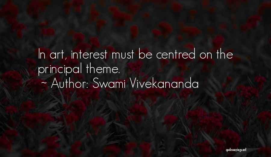 Interest Quotes By Swami Vivekananda