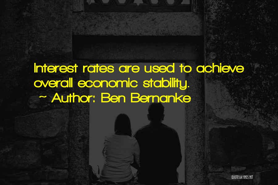 Interest Rates Quotes By Ben Bernanke