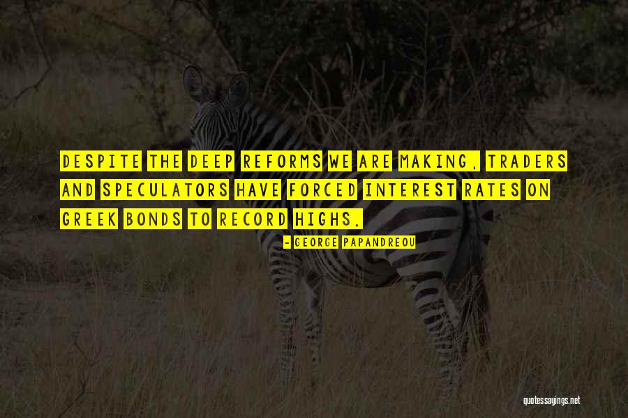 Interest Rates Quotes By George Papandreou Interest Rates Quotes By George Papandreou