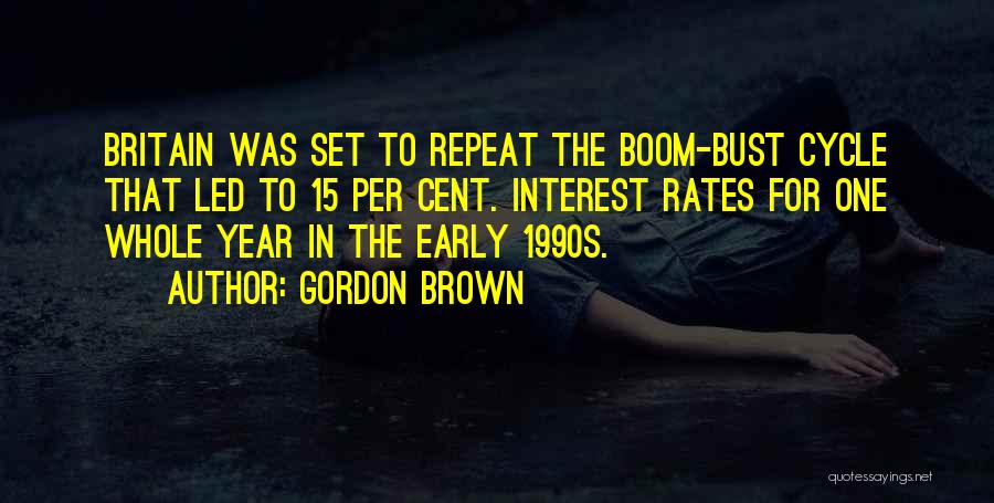 Interest Rates Quotes By Gordon Brown