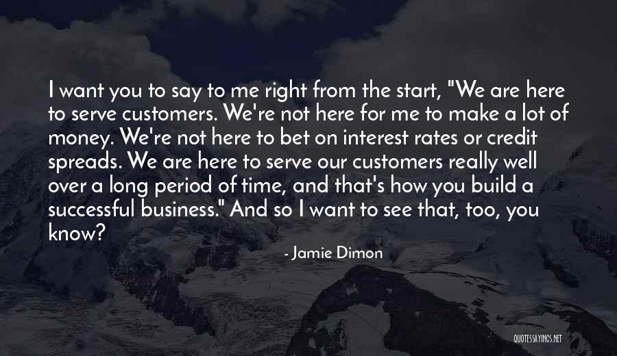 Interest Rates Quotes By Jamie Dimon