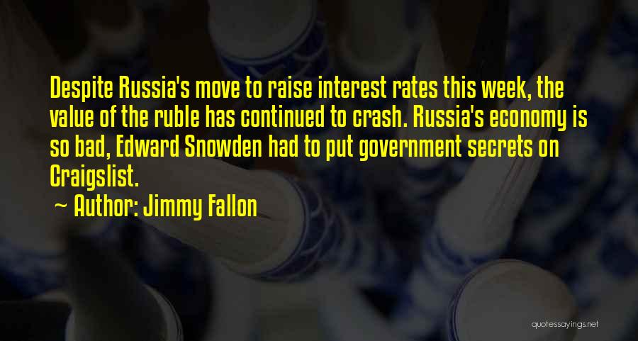 Interest Rates Quotes By Jimmy Fallon