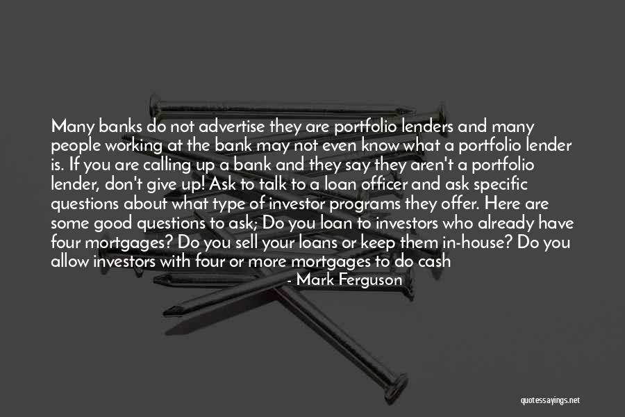 Interest Rates Quotes By Mark Ferguson Interest Rates Quotes By Mark Ferguson