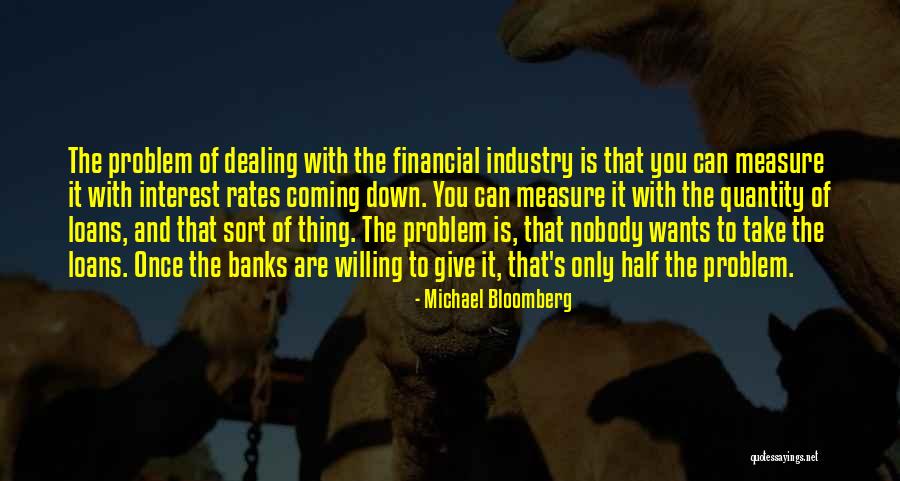 Interest Rates Quotes By Michael Bloomberg