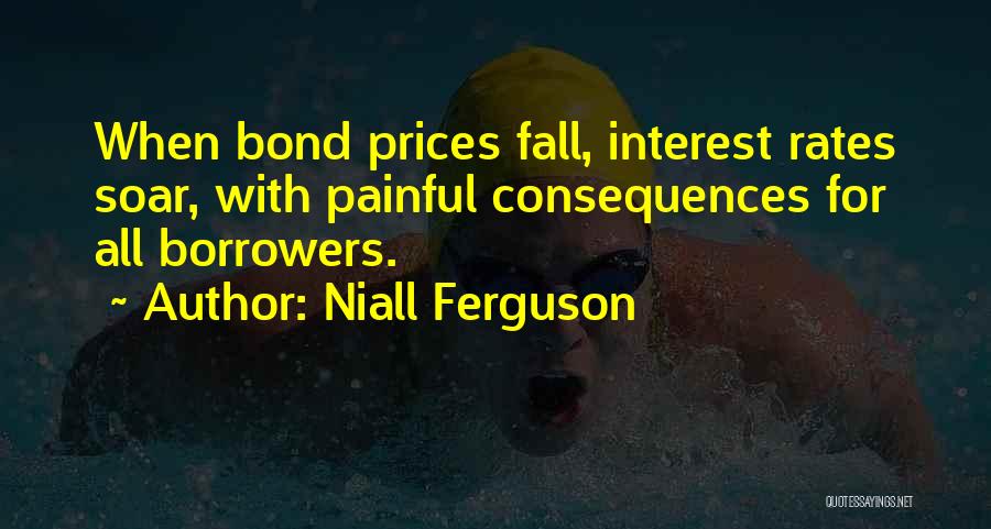 Interest Rates Quotes By Niall Ferguson