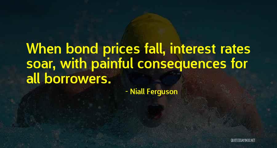 Interest Rates Quotes By Niall Ferguson