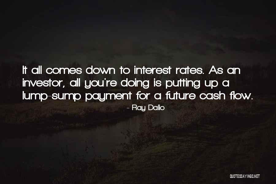 Interest Rates Quotes By Ray Dalio