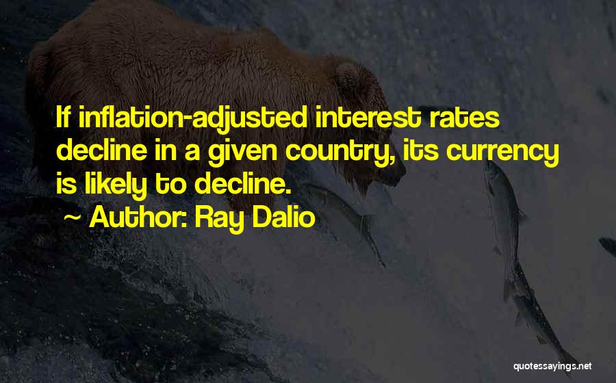 Interest Rates Quotes By Ray Dalio