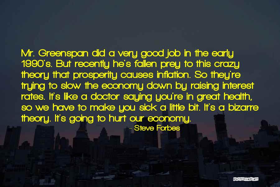 Interest Rates Quotes By Steve Forbes Interest Rates Quotes By Steve Forbes