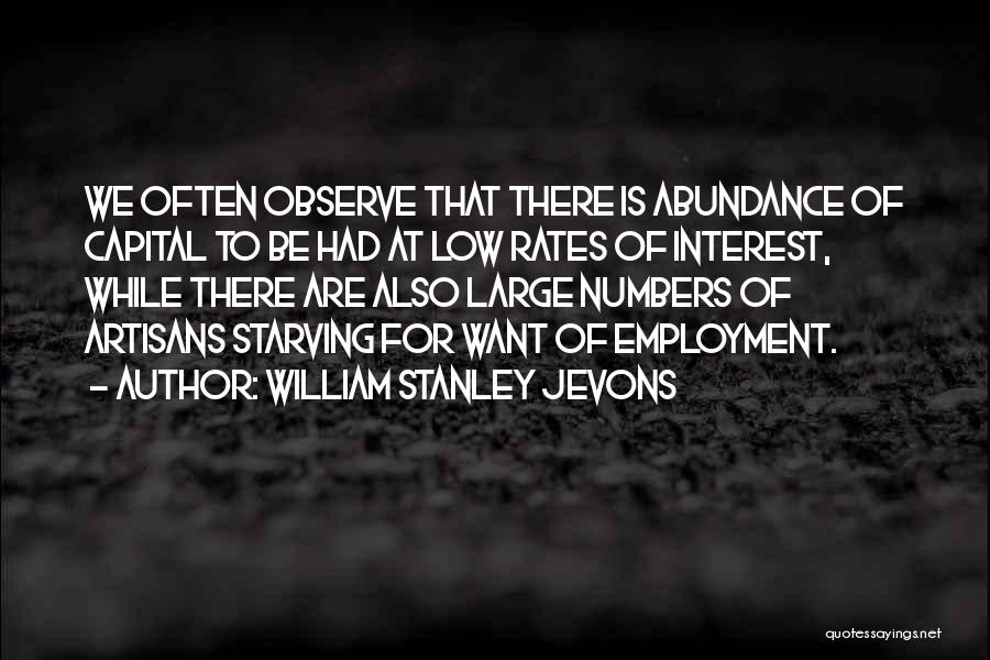 Interest Rates Quotes By William Stanley Jevons