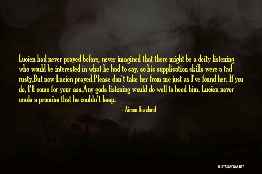 Interested In Him Quotes By Aimee Roseland Interested In Him Quotes By Aimee Roseland