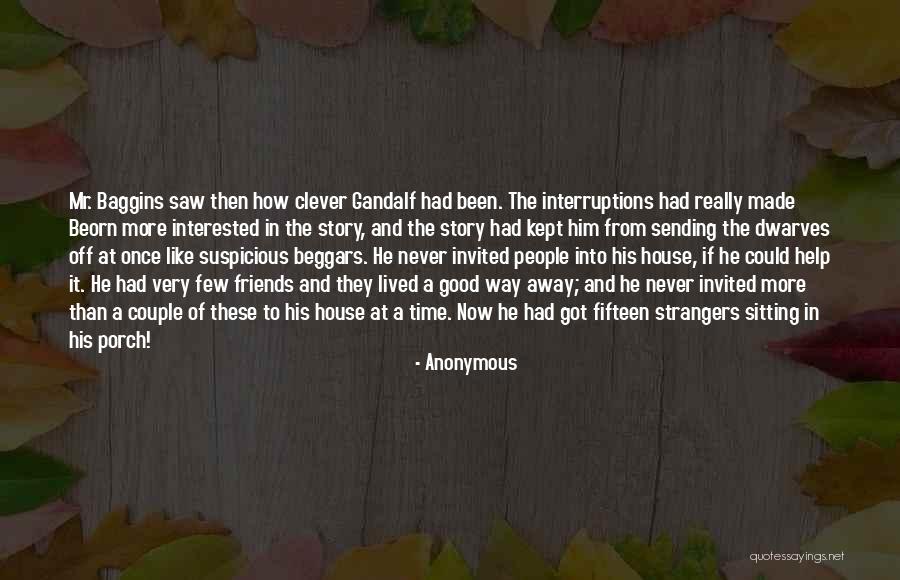 Interested In Him Quotes By Anonymous Interested In Him Quotes By Anonymous