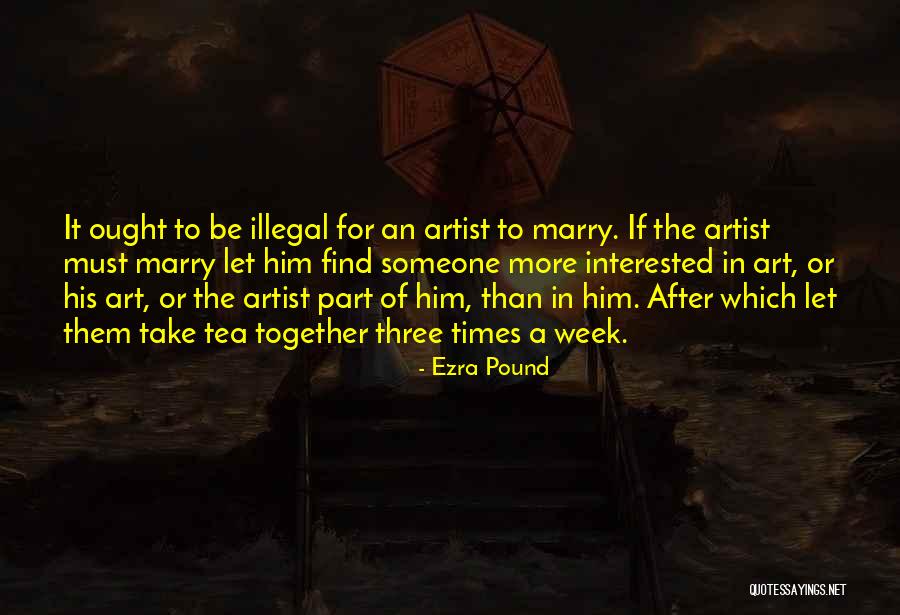 Interested In Him Quotes By Ezra Pound Interested In Him Quotes By Ezra Pound