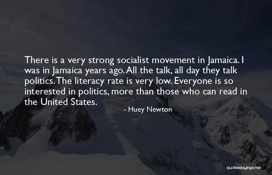 Interested In Politics Quotes By Huey Newton