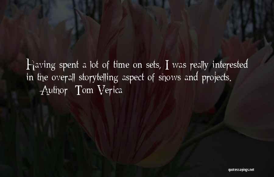 Interested In Quotes By Tom Verica