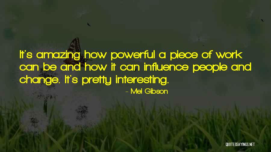 Interesting And Amazing Quotes By Mel Gibson Interesting And Amazing Quotes By Mel Gibson