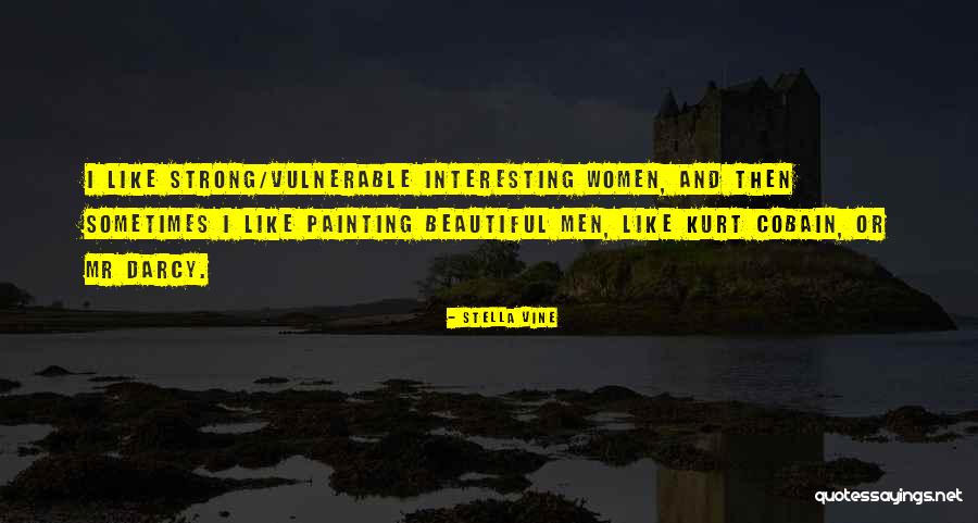 Interesting And Beautiful Quotes By Stella Vine Interesting And Beautiful Quotes By Stella Vine