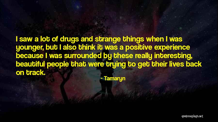 Interesting And Beautiful Quotes By Tamaryn Interesting And Beautiful Quotes By Tamaryn