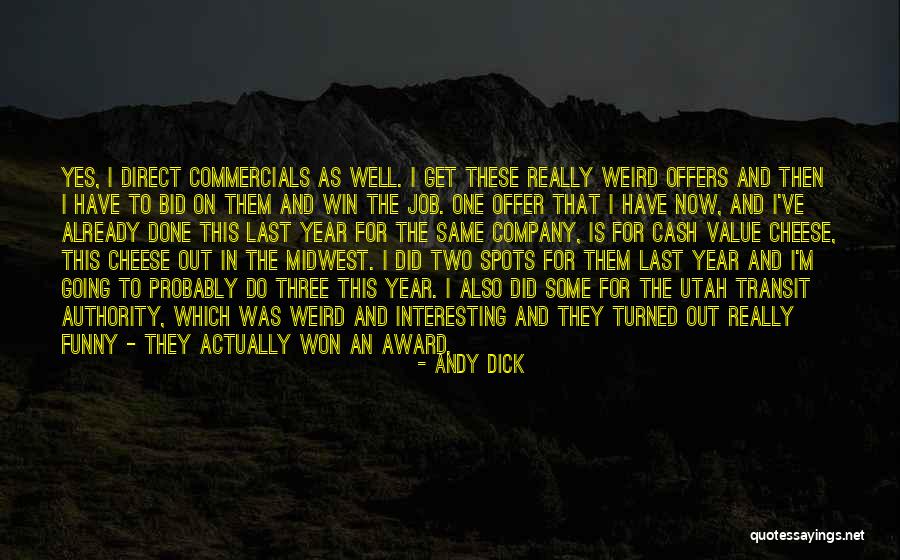 Interesting And Funny Quotes By Andy Dick