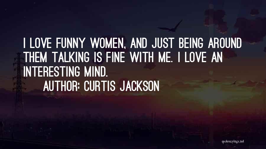 Interesting And Funny Quotes By Curtis Jackson