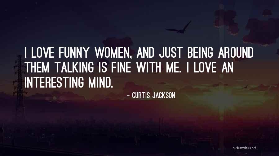 Interesting And Funny Quotes By Curtis Jackson