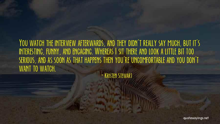 Interesting And Funny Quotes By Kristen Stewart