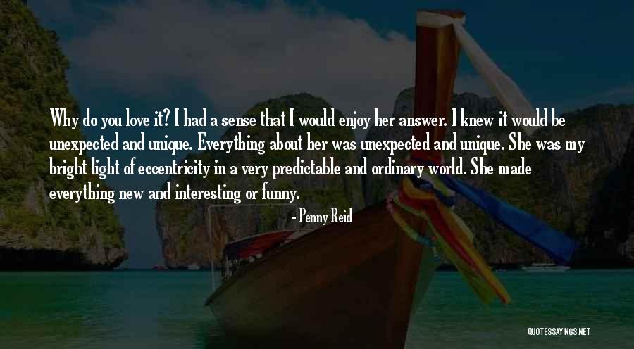 Interesting And Funny Quotes By Penny Reid