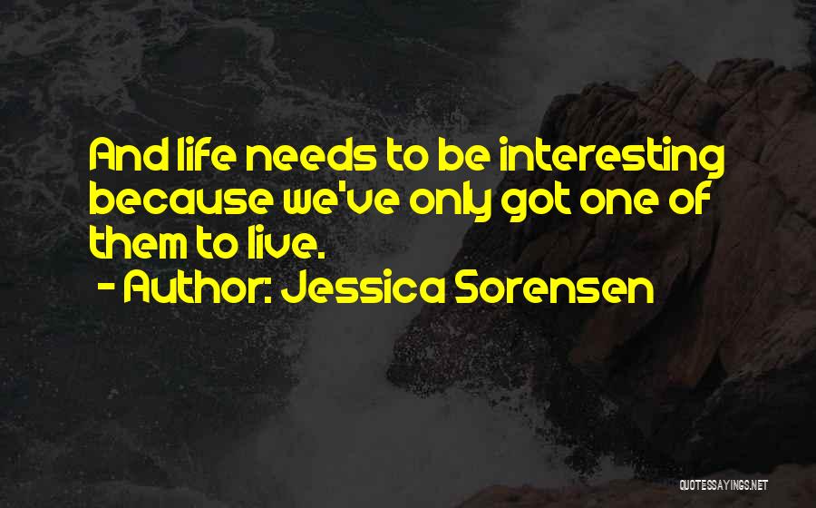 Interesting And Inspirational Quotes By Jessica Sorensen