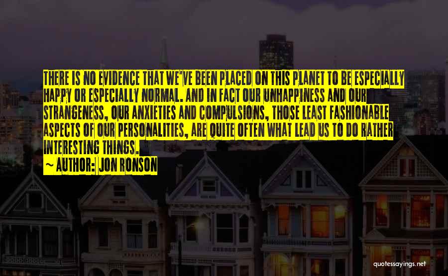 Interesting And Inspirational Quotes By Jon Ronson