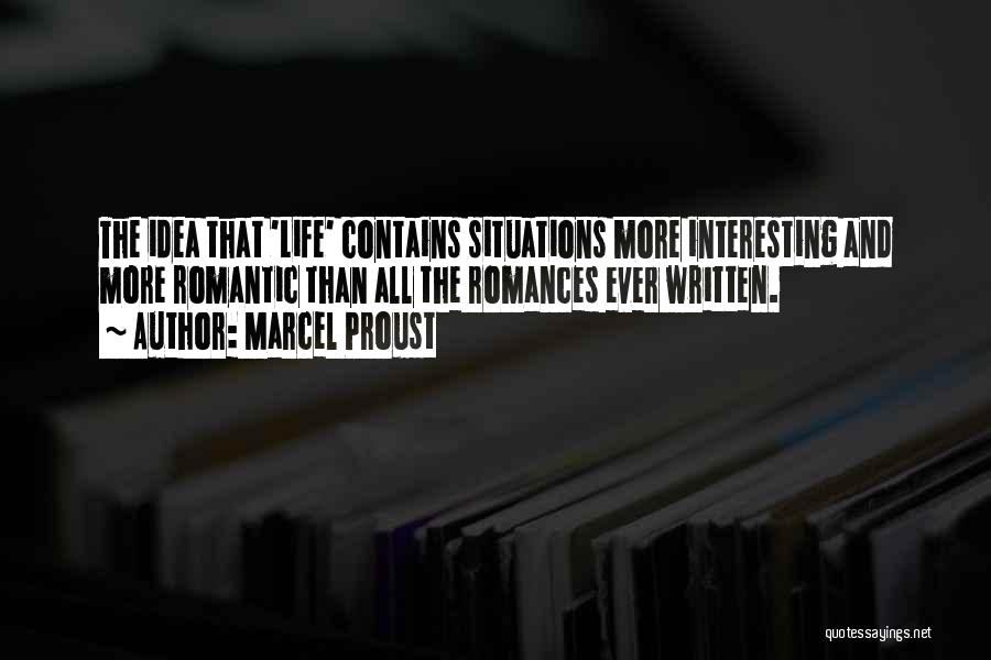 Interesting And Romantic Quotes By Marcel Proust