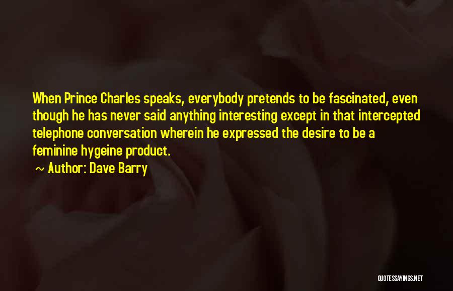 Interesting Conversation Quotes By Dave Barry