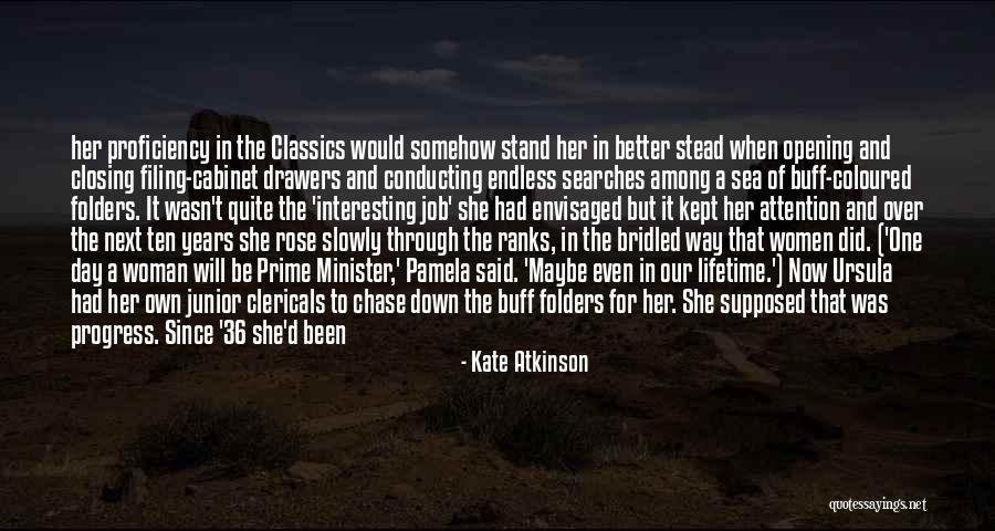 Interesting Day Quotes By Kate Atkinson