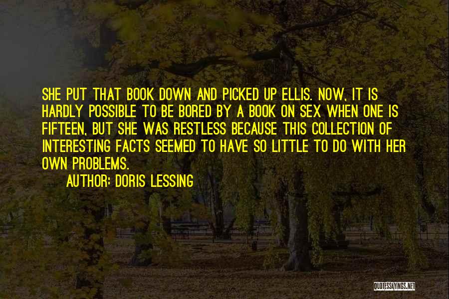 Interesting Facts And Quotes By Doris Lessing