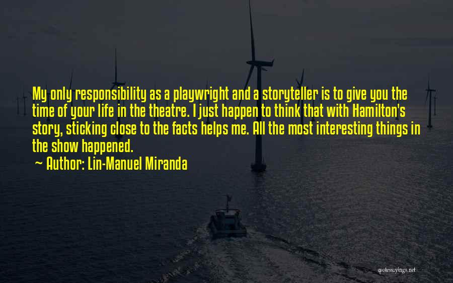 Interesting Facts And Quotes By Lin-Manuel Miranda