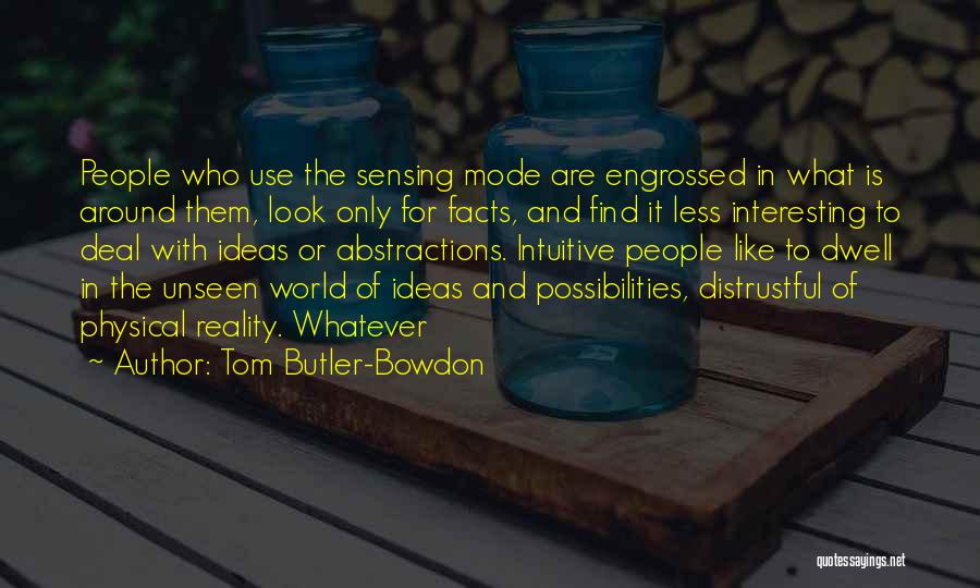 Interesting Facts And Quotes By Tom Butler-Bowdon