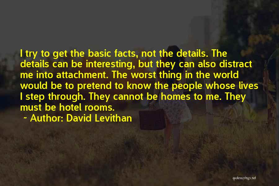 Interesting Facts Quotes By David Levithan