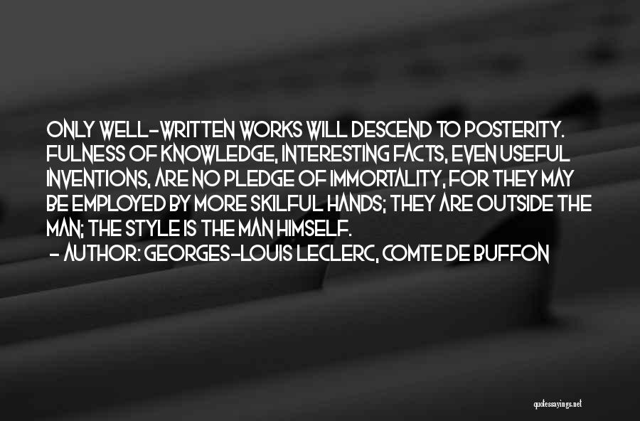 Interesting Facts Quotes By Georges-Louis Leclerc, Comte De Buffon