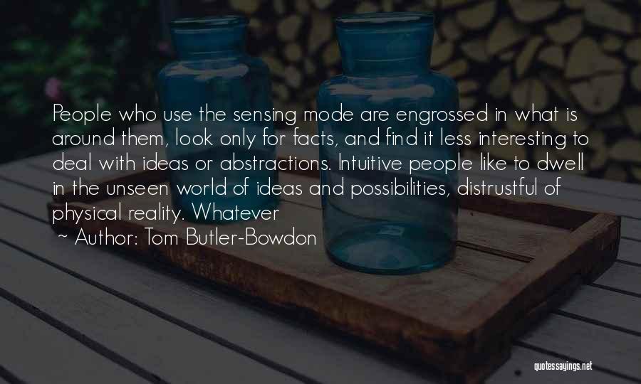 Interesting Facts Quotes By Tom Butler-Bowdon