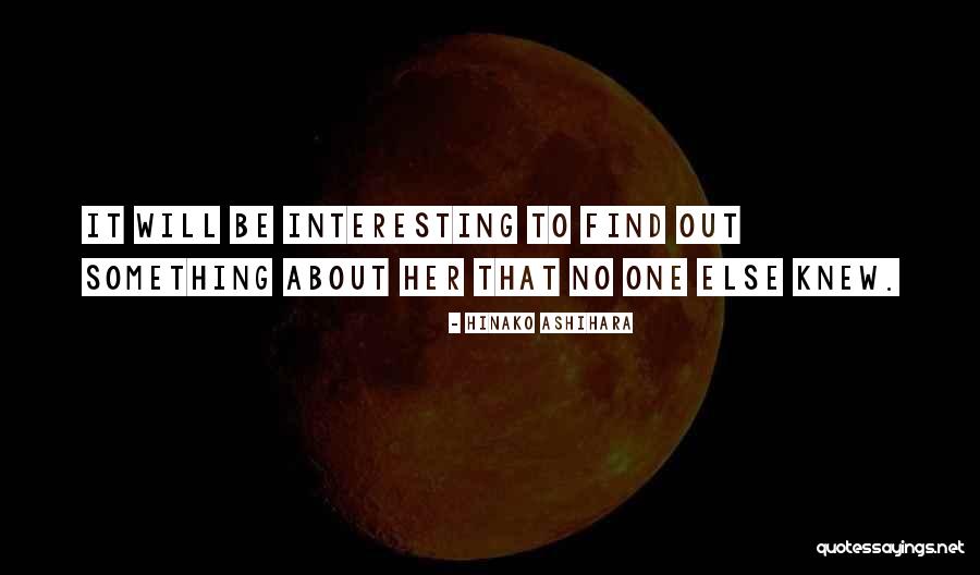 Interesting Girl Quotes By Hinako Ashihara